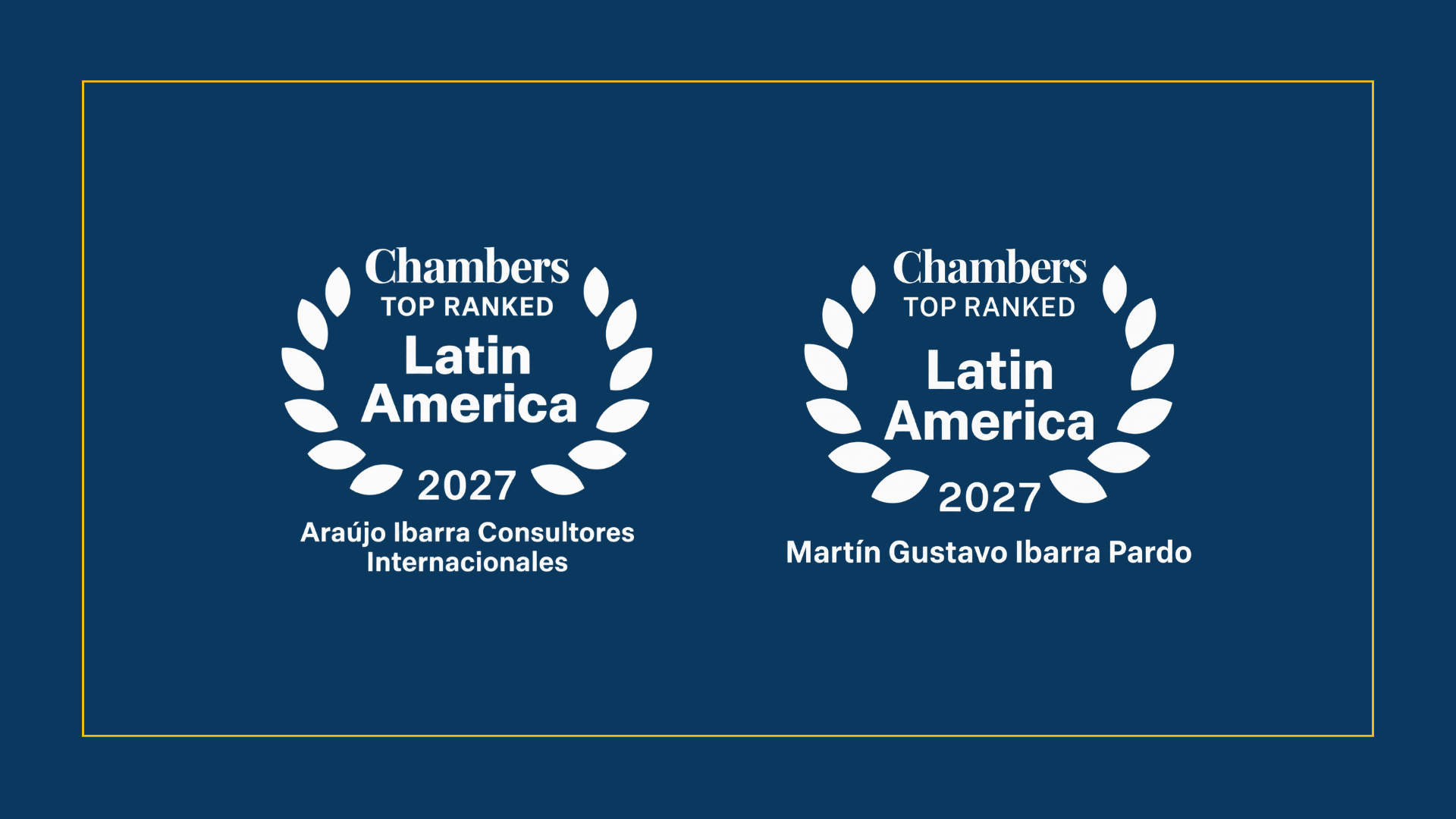 Araújo Ibarra Chambers Latin America 2027